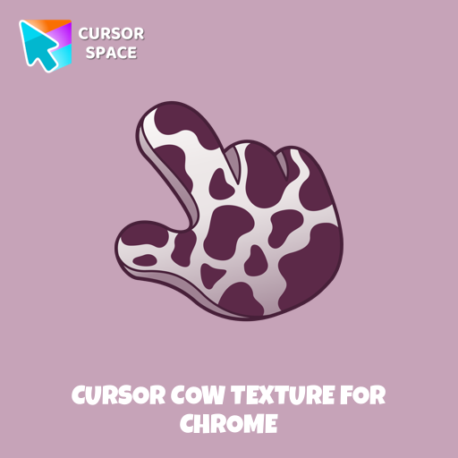 Cursor Cow Texture For Chrome